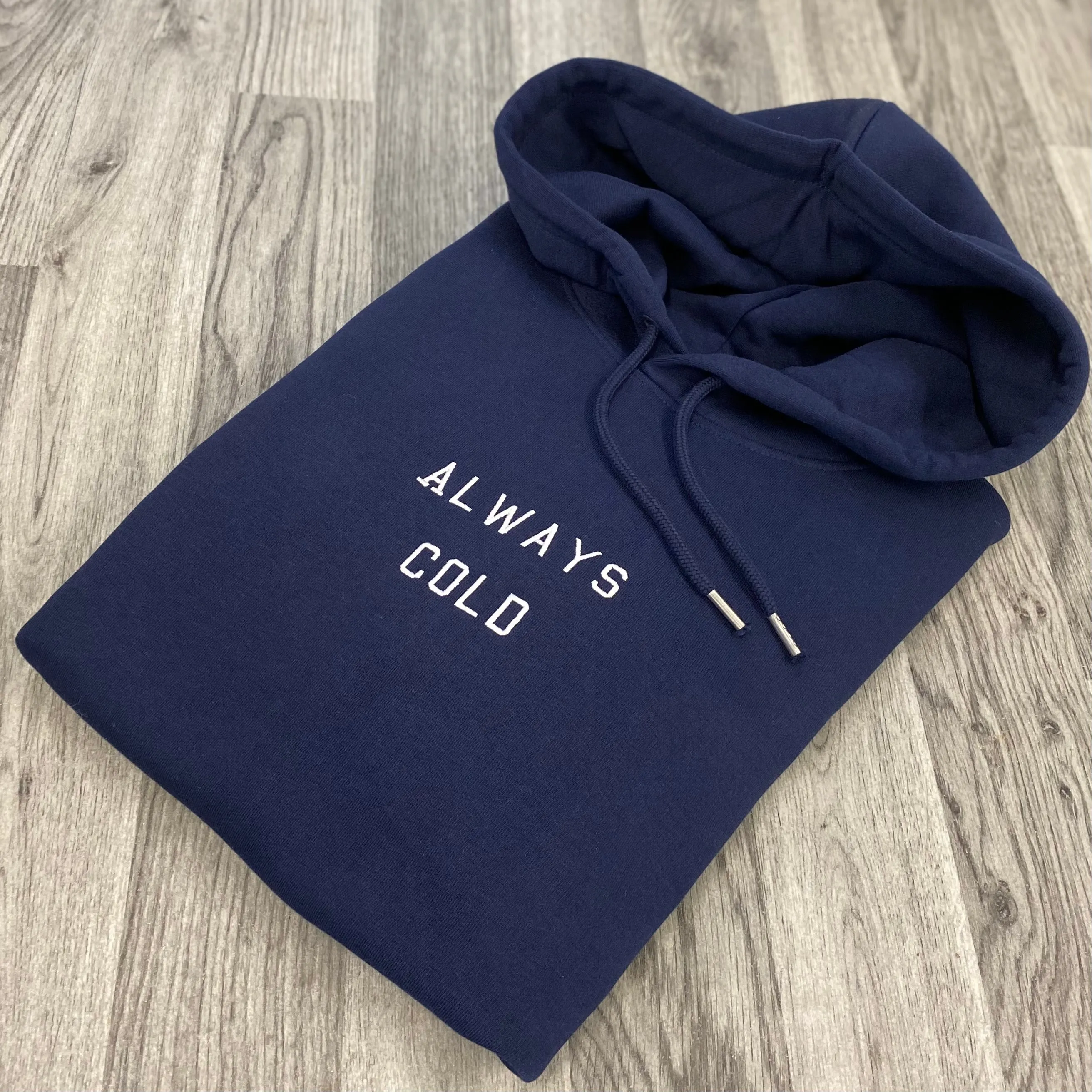 Always Cold Hoodie (w)