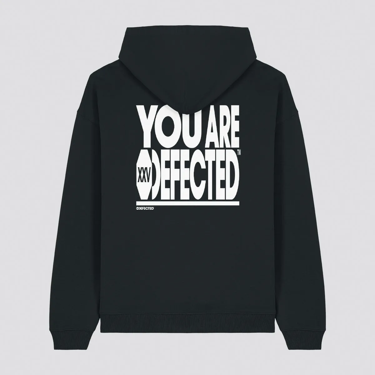 You Are Defected Slogan Hoodie